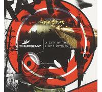 Thursday - A City By The Light Divided by Thursday
