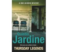 Thursday Legends (Bob Skinner series, Book 10): A gritty crime thriller of murder and suspense (Bob Skinner)
