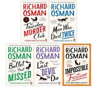 Thursday Murder Club Mysteries Series 1-5 Books Collection Set By Richard Osman (The Thursday Murder Club, The Man Who Died Twice, The Bullet That Missed, Last Devil To Die & The Impossible Fortune)