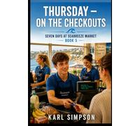 Thursday - On The Checkouts: Seven Days at Seabreeze Market - Book 5