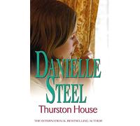 Thurston House: An epic, unputdownable read from the worldwide bestseller