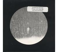 Thurston Moore - Please Just Leave Me (My Paul Desmond)