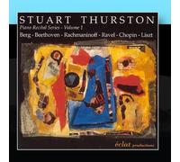 Thurston, Stuart - Piano Recital Series Vol. 1