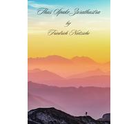 THUS SPAKE ZARATHUSTRA