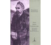 Thus Spoke Zarathustra: A Book for All and None (Modern Library (Hardcover))