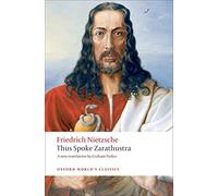 Thus Spoke Zarathustra – A Book for Everyone and Nobody – Oxford World's Classics