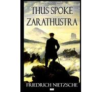 Thus Spoke Zarathustra - Classic Illustrated Edition