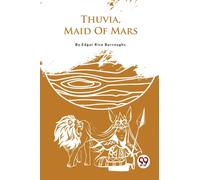 Thuvia, Maid of Mars