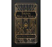 Thuvia Maid of Mars