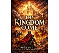 Thy Kingdom Come