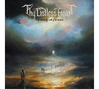Thy Listless Heart - Pilgrims On The Path Of No Return