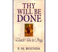 Thy Will be Done