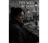 THY WILL BE DONE (THE PRAYER CYCLE)
