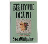 Thyme of Death: A Mystery Introducing China Bayles