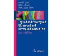 Thyroid and Parathyroid Ultrasound and Ultrasound-Guided FNA – Springer Verlag
