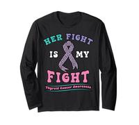 Thyroid Cancer Her Fight My Fight Pink Teal Ribbon Awareness Long Sleeve T-Shirt