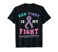 Thyroid Cancer Her Fight My Fight Pink Teal Ribbon Awareness T-Shirt