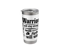 Thyroid Cancer Warrior Will Stay Strong Will Fight Will Win Stainless Steel Insulated Tumbler