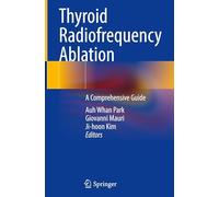 Thyroid Radiofrequency Ablation: A Comprehensive Guide