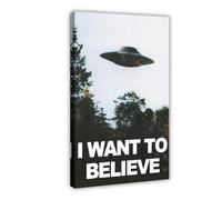 THYTJSZ I Want to Believe - Tear Proof Poster Canvas Poster Bedroom Decor Landscape Office Room Decor Gift 24x36inch(60x90cm)
