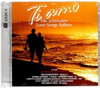Ti Amo 2-Die schönsten Love-Songs Italiens