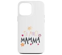 Ti Amo Mamma Cute Drawing Mama Mother's Day Italian Toddler Case for iPhone 13 Pro Max