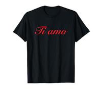 Ti Amo T-shirt - Italian for I Love Your Tshirt T-Shirt