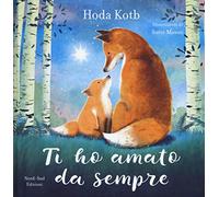 Ti ho amato da sempre