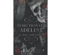 Ti ho trovata, Adeline (Il gatto e il topo)