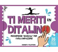 TI MERITI UN DITALINO. Coupon di Coppia Hot tra Sesso e Gioco. Il Libro Scherzoso che Ravviva la Passione: 35 Ricompense Strappabili per Premiare la ... Colori (TI MERITI UN...Coupon Hot di Coppia)
