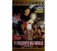 Ti presento mia moglie parte 2 S.e.x.x.x. LABEL xd2081