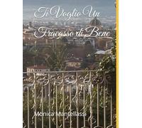 Ti Voglio Un Fracasso di Bene