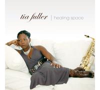 Tia Fuller - Healing Space