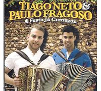 Tiago Neto & Paulo Fragoso - Tiago Neto & Paulo Fragoso - A Festa Ja Comecou [CD] 2017