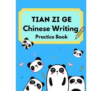 Tian Zi Ge Chinese Writing Practice Book- Cute Panda: Workbook for Chinese Mandarin Learners to Practice Handwriting Chinese Characters - Kids and Adults