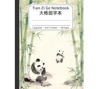 Tian Zi Ge Chinese Writing Practice Book with Cute Panda Illustrations: Learn to Write Chinese Characters for Beginners: Handwriting Workbook for Kids ... | Learn Mandarin | Homeschool & Classroom Use
