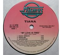 Tiana - My Love Is Free [12" VINYL]