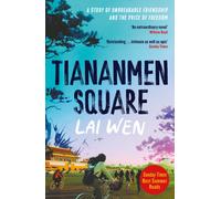 Tiananmen Square : 'Extraordinary' William Boyd