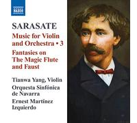 Tianwa Yang - Sarasate: Works for Violin & Orchestra