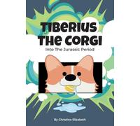 Tiberius The Corgi - Into The Jurassic Period