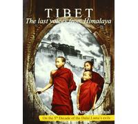 Tibet - The Last Voices from Himalaya