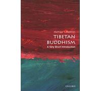 Tibetan Buddhism: A Very Short Introduction (Very Short Introductions)
