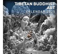 Tibetan Buddhist Art 2025: Immerse Yourself in 365 Days of Tibetan Buddhist Art, Ideal for Organizing Your Spiritual Journey