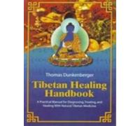 Tibetan Healing Handbook