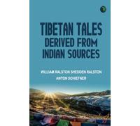 Tibetan Tales, Derived from Indian Sources