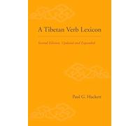 Tibetan Verb Lexicon: Updated and Expanded: Second Edition