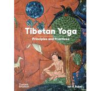 Tibetan Yoga: Principles and Practices