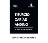 Tiburcio Carías Andino, el fundador de la paz
