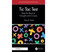 Tic Tac Test : Beat the Book at Noughts and Crosses