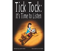 Tick Tock, It's Time to Listen